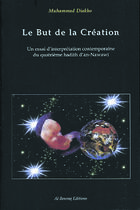 Couverture du livre « But de la creation (le) » de Muhammad Diakho aux éditions Albouraq
