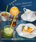 Couverture du livre « Petits-déjeuners vitaminés ! ; 20 menus, 80 recettes & astuces » de Anne Deblois aux éditions Romain Pages