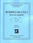 Couverture du livre « Une grenouille dans la ville t.2 » de Jean Legeay et Dominique Gaultier aux éditions Art Et Comedie