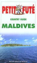 Couverture du livre « Maldives 2000, le petit fute » de Collectif Petit Fute aux éditions Le Petit Fute