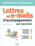 Couverture du livre « Lettres et e-mails d'accompagnement qui marchent » de Barrier Nicolas aux éditions First