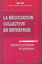 Couverture du livre « Negociation collective entreprise » de L'Abbe aux éditions Liaisons