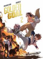 Couverture du livre « GOLDEN GOAL - T2 » de Weijun Ni aux éditions Paquet