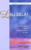 Couverture du livre « Au-Dela » de Regnier Roger aux éditions Beliveau