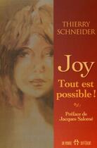 Couverture du livre « Joy tout est possible » de Schneider/Salome aux éditions Un Monde Different