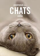 Couverture du livre « Agenda des chats (2014) » de  aux éditions Modus Vivendi