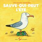 Couverture du livre « Sauve-qui-peut l'été » de Rhea Dufresne et Philippe Beha aux éditions 400 Coups