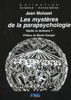 Couverture du livre « Les mysteres de la parapsychologie » de Jean Moisset aux éditions Jmg