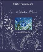 Couverture du livre « Les méduses bleues » de Michel Peyramaure aux éditions Maiade