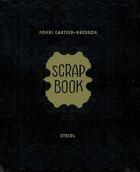 Couverture du livre « Scrap book » de Henri Cartier-Bresson et Michel Frizot aux éditions Steidl