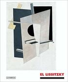 Couverture du livre « El lissitzky: the experience of totality » de Lissitzky El aux éditions La Fabrica