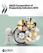 Couverture du livre « OECD compendium of productivity indicators (édition 2015) » de Ocde aux éditions Ocde