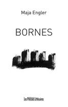Couverture du livre « Bornes » de Maja Engler aux éditions Presses Litteraires