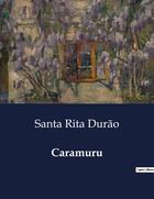 Couverture du livre « Caramuru » de Santa Rita Durao aux éditions Culturea