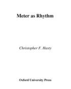 Couverture du livre « Meter As Rhythm » de Hasty Christopher aux éditions Oxford University Press Usa