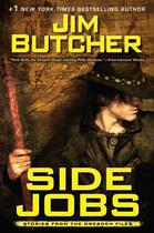 Couverture du livre « Side Jobs » de Jim Butcher aux éditions Little Brown Book Group Digital