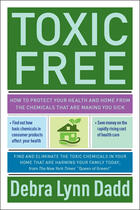 Couverture du livre « Toxic Free » de Debra Lynn Dadd aux éditions Penguin Group Us