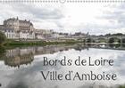 Couverture du livre « Amboise ville des rois de fran » de Illam Daniel aux éditions Calvendo