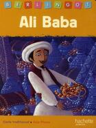 Couverture du livre « Ali Baba et les 40 voleurs » de Sophie Koechlin aux éditions Hachette Enfants