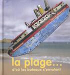 Couverture du livre « Plage D'Ou Les Bateaux S'Envolent (La) » de Francois Delebecque aux éditions Seuil Jeunesse