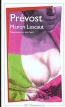 Couverture du livre « Manon Lescaut » de Abbe Prevost aux éditions Flammarion