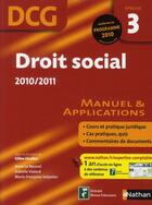 Couverture du livre « Droit social ; DCG épreuve 3 ; manuel de l'élève (édition 2010/2011) » de Lhuilier Gilles aux éditions Nathan