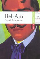 Couverture du livre « Bel-Ami » de Guy de Maupassant aux éditions Hatier