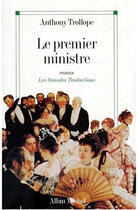 Couverture du livre « Le premier ministre » de Trollope-A aux éditions Albin Michel