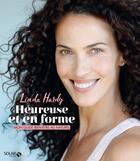 Couverture du livre « Heureuse et en forme » de Hardy Linda aux éditions Solar