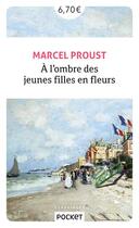 Couverture du livre « À la recherche du temps perdu Tome 2 : à l'ombre des jeunes filles en fleurs » de Marcel Proust aux éditions Pocket