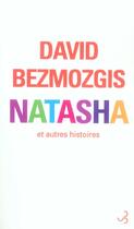 Couverture du livre « Natasha » de David Bezmozgis aux éditions Christian Bourgois
