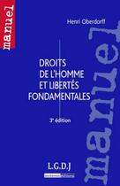 Couverture du livre « Droits de l'homme et libertés fondamentales (3e édition) » de Henri Oberdorff aux éditions Lgdj