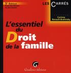 Couverture du livre « L'essentiel du droit de la famille ( 5e édition) » de Renault-Brahinski Co aux éditions Gualino