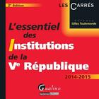 Couverture du livre « L'essentiel des institutions de la Ve République » de Gilles Toulemonde aux éditions Gualino