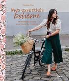 Couverture du livre « Mes essentiels bohême : 18 modèles à coudre pour toutes les occasions » de Charlene Plaut aux éditions Mango