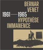 Couverture du livre « Bernar Venet : Les années 1960 » de Arnauld Pierre aux éditions Bernard Chauveau