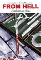 Couverture du livre « From hell, une autopsie de Jack l'Éventreur Tome 1 » de Alan Moore et Eddie Campbell aux éditions Delcourt