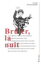 Couverture du livre « Brûler, la nuit » de Louise Giovannangeli aux éditions Frison-roche Belles-lettres