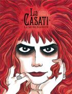 Couverture du livre « La Casati ; la muse egoïste » de Vanna Vinci aux éditions Dargaud