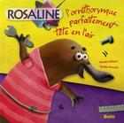 Couverture du livre « Rosalie, l'ornithorynque complètement tête en l'air » de Nelson/Provost aux éditions Belin