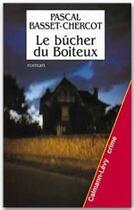 Couverture du livre « Le bûcher du boîteux » de Pascal Basset-Chercot aux éditions Calmann-levy