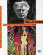 Couverture du livre « Edouard Pignon » de Philippe Bouchet aux éditions Cercle D'art