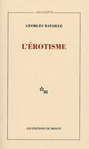 Couverture du livre « L'érotisme » de Georges Bataille aux éditions Minuit