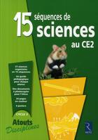 Couverture du livre « 15 séquences de sciences au CE2 » de Bernadette Aubry aux éditions Retz