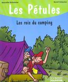 Couverture du livre « Les Petules Les Rois Du Camping » de Bichonnier/Debecker aux éditions La Martiniere Jeunesse