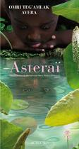 Couverture du livre « Asteraï » de Omri Teg'Amlak Avera aux éditions Actes Sud