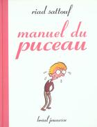 Couverture du livre « Manuel du puceau » de Sattouf aux éditions Breal