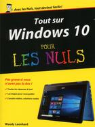 Couverture du livre « Tout sur Windows 10 pour les nuls » de Woody Leonhard aux éditions First Interactive