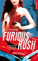 Couverture du livre « Furious rush Tome 1 » de S. C. Stephens aux éditions Hugo Poche