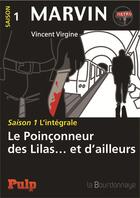 Couverture du livre « Marvin ; saison 1 l'intégrale » de Virgine Vincent aux éditions La Bourdonnaye